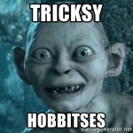tricksy-hobbitses.jpg